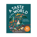 A Taste of the World