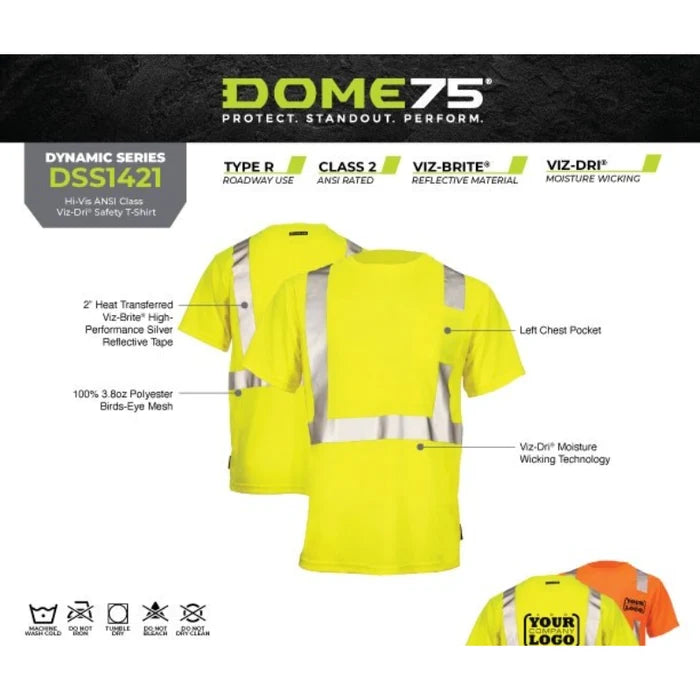 DOME75® DYNAMIC SERIES Hi-Vis ANSI Class 2 Viz-Dri Safety T-Shirt - DSS1421