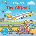"I Explore The Airport"